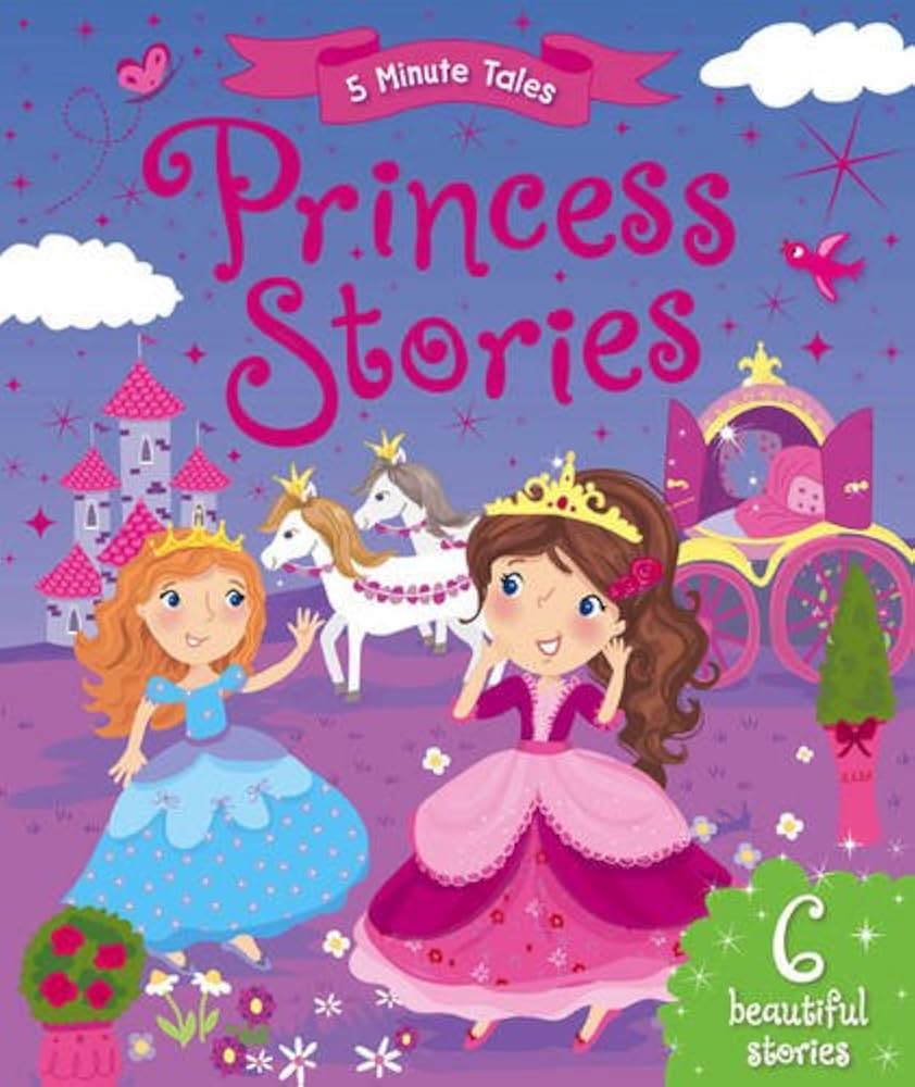 5 Minute Tales: Princess Stories