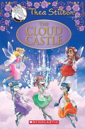 Thea Stilton : The Cloud Castle