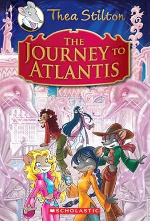 Thea Stilton : Journey to Atlantis
