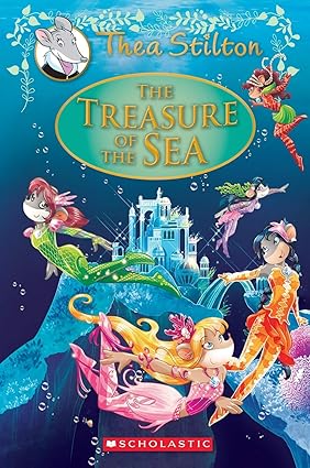 Thea Stilton : The Treasure Of The Sea
