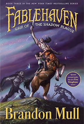 Fablehaven : Book 3 (GRIP OF THE SHADOW PLAGUE)