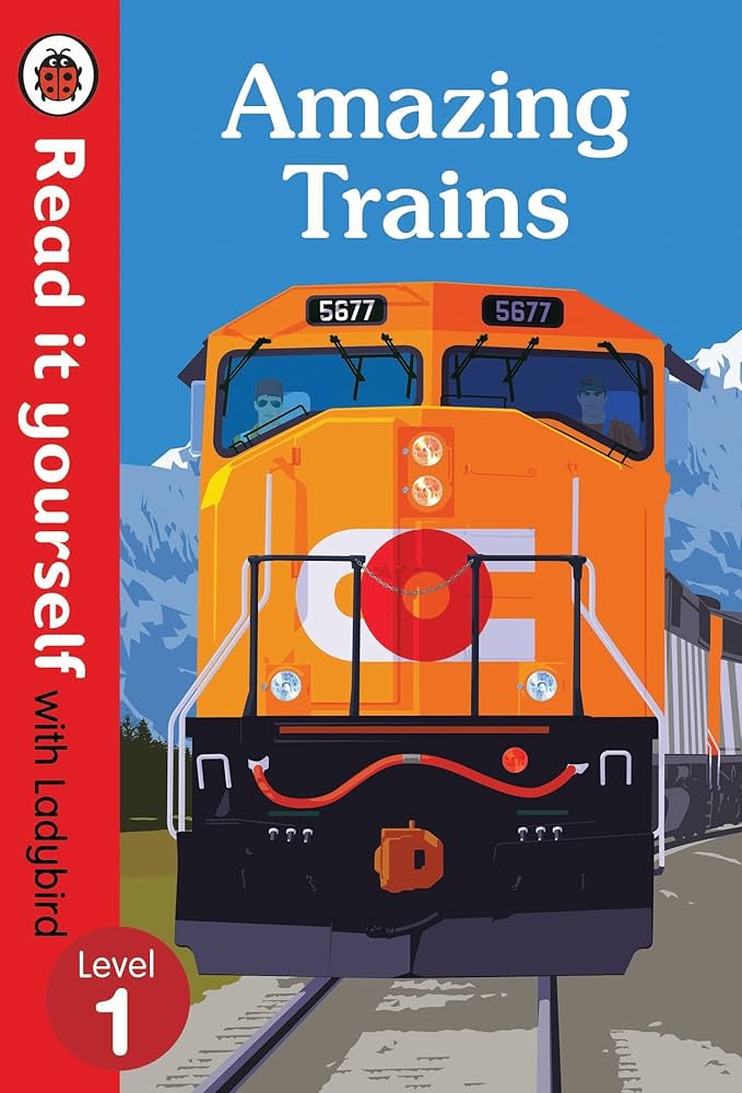 Amazing Trains , Read it yourself level 1
