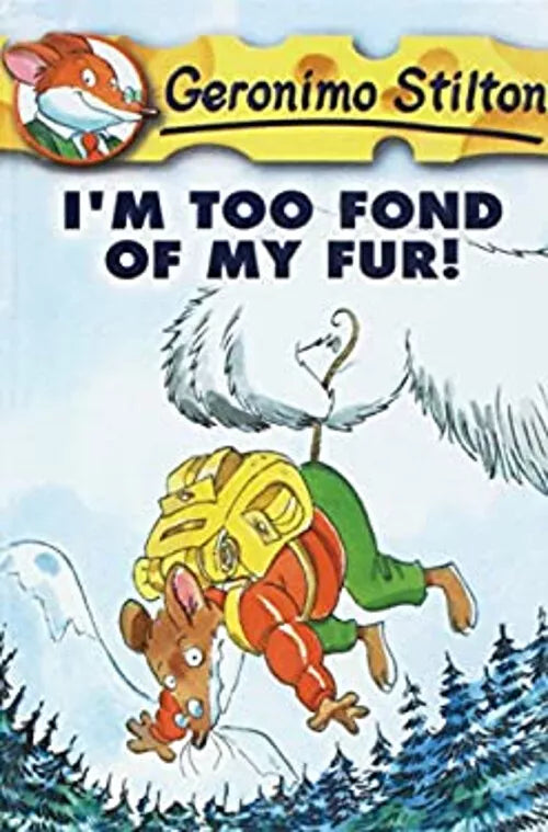 Geronimo Stilton -I'm too fond of my fur (Black & White Edition)