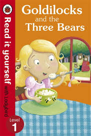 Goldilocks and the three bears read it yourself level 1