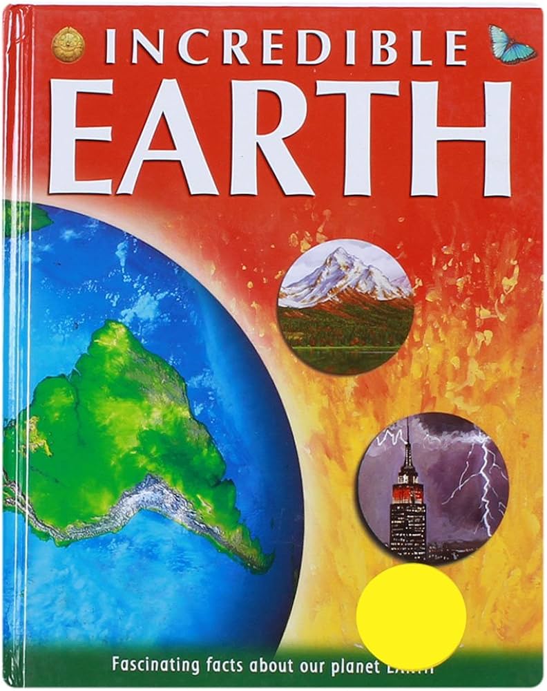 Incredible Earth