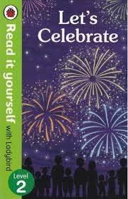 Lets celebrate read it yourself level 2