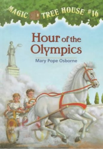 Magic Tree House #16: Hour of the Olympics