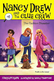 Nancy drew and the clue crew The fashion disaster