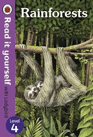 Rainforests read it yourself level 4