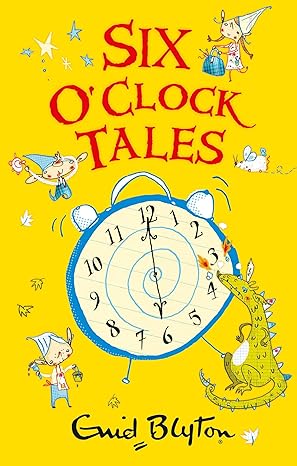 Six O' Clock Tales