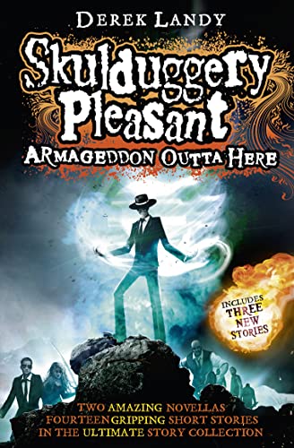 Skulduggery Pleasant - Armageddon Outta Here