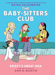 Kristy's Great Idea -The Baby-Sitters Club-