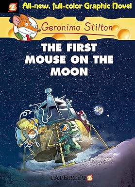 Geronimo Stilton - The First Mouse on the Moon