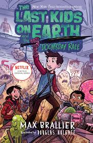 The Last Kids on earth and the Doomsday race - Book 7