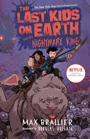 The Last Kids on earth and the Nightmare King - Book 3