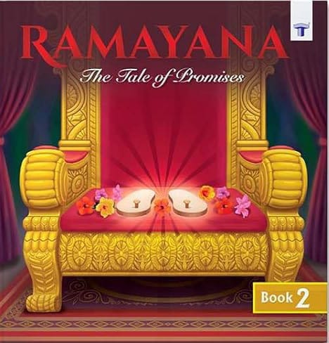 Ramayana : The Tale of promises