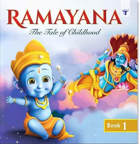 Ramayana : The Tale of childhood