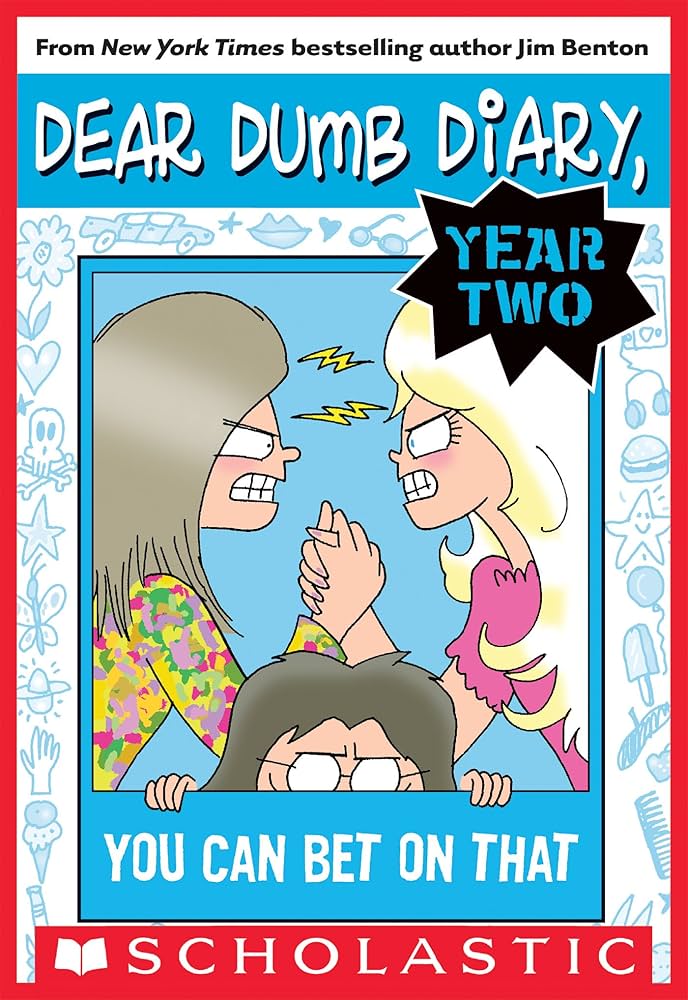 You Can Bet on That (Dear Dumb Diary Year Two