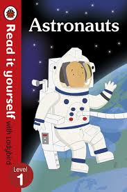 Astronauts read it youself level 1
