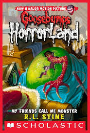Goosebumps HorrorLand: My Friends Call Me Monster