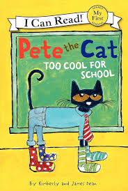 I Can Read! Pete the Cat: Too Cool for School