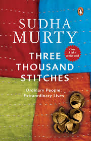 Sudha murty - Three Thousand Stitches
