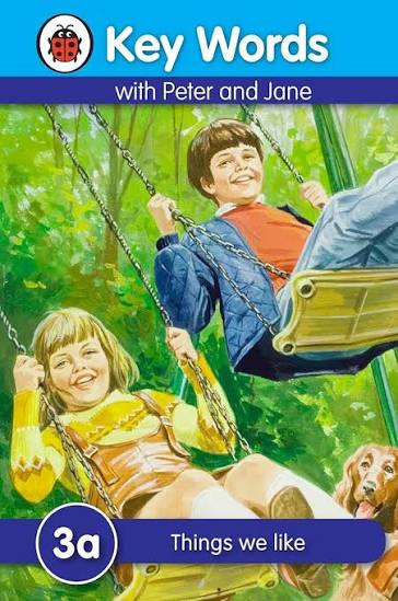 Key Words with Peter and Jane 3a: Things We Like