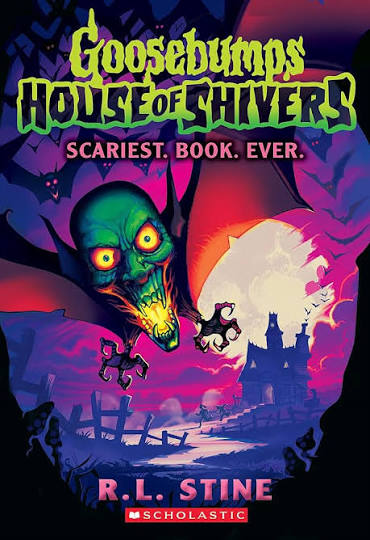 Goosebumps house of shivers- scariest.book.ever