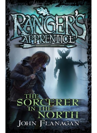 The Sorcerer of the North: Book Five (Ranger's Apprentice)