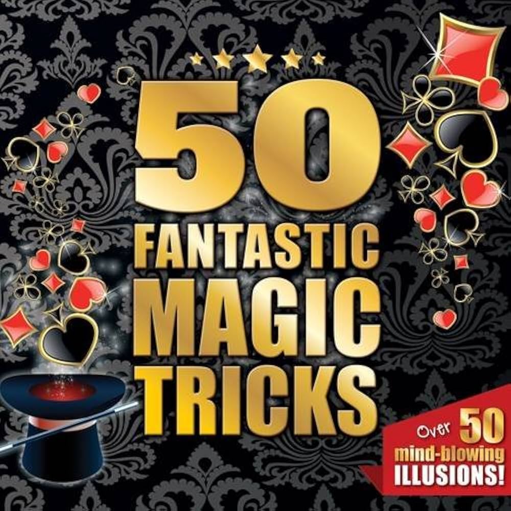 50 fantastic magic tricks inckude 64 pages of magic trick