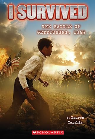 I Survived : the Battle of Gettysburg, 1863