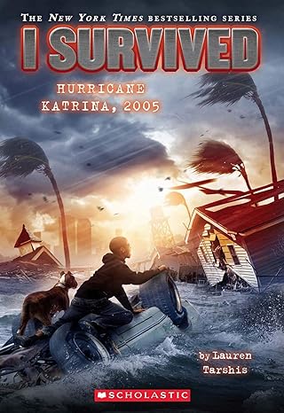 I Survived: Hurricane Katrina, 2005