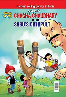 Chacha Chaudhary and Sabu's Catapult