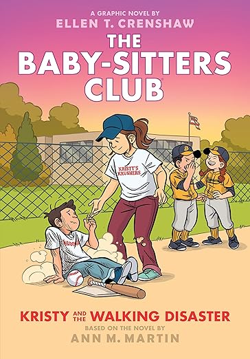 The Baby-sitters Club :Kristy and the Walking Disaster