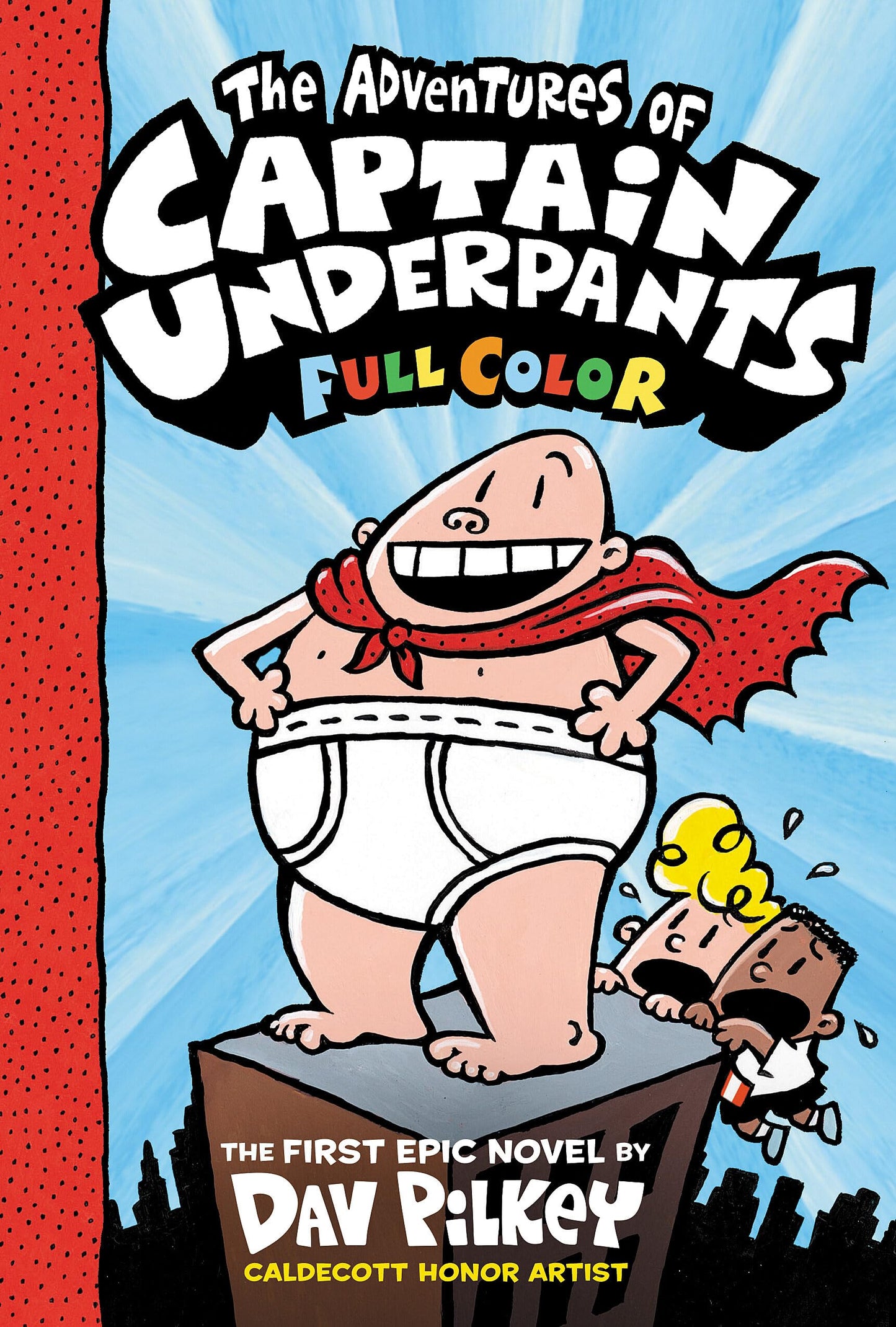 The Adventures of Captain Underpants :Full color