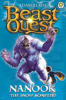 Beast quest NANOOK THE SNOW MONSTER