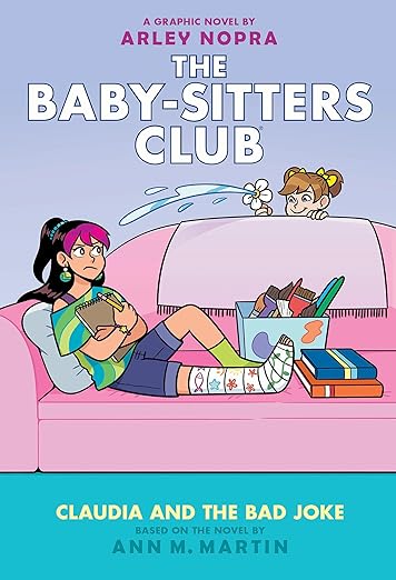 The Baby-Sitters Club : Claudia and the Bad Joke