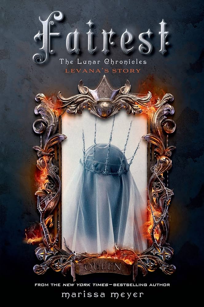 Fairest: The Lunar Chronicles