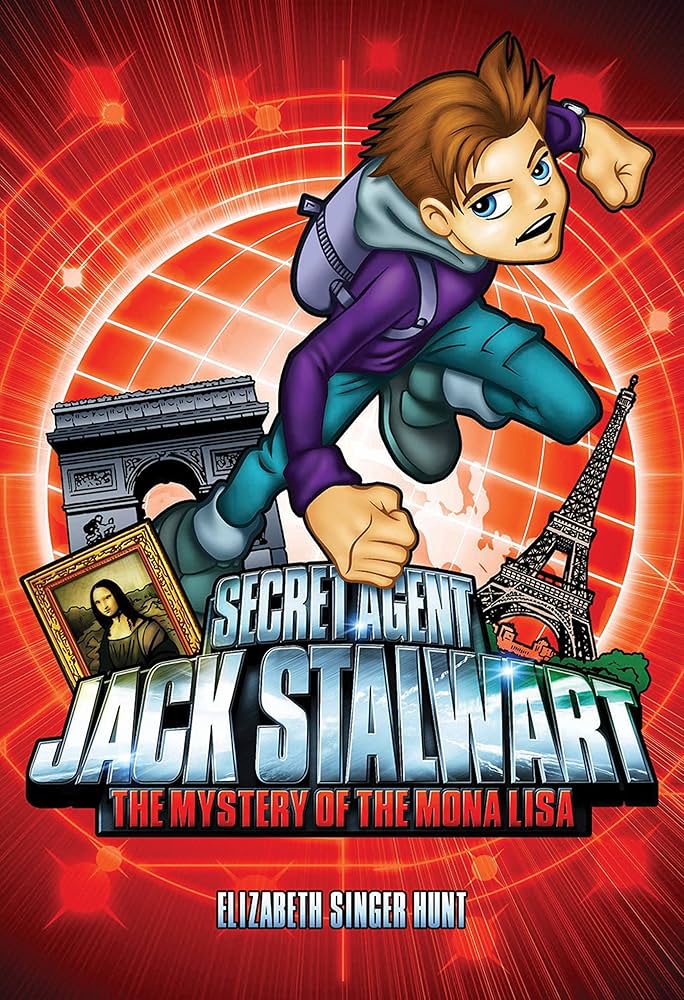 SECRET AGENT JACK STALWART: THE MYSTERY OF THE MONA LISA