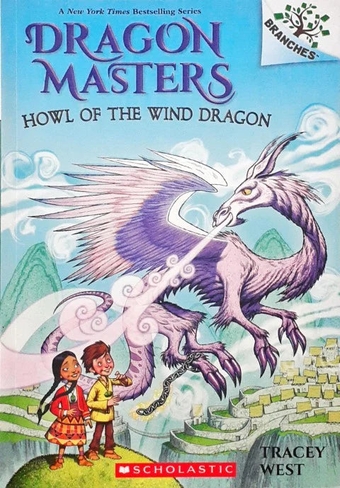Dragon Masters : Howl of the wind dragon
