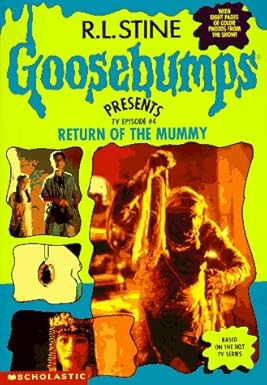 Goosebumps: Return of the Mummy