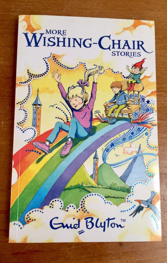 More Wishing-Chair Stories by Enid Blyton
