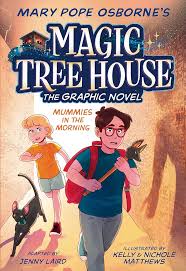 Magic Tree House : Mummies in the morning