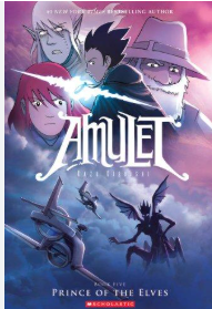 Amulet #5: Prince of the Elves