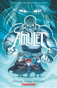 Amulet #6: Escape from Lucien