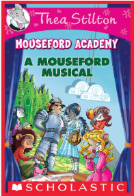 Geronimo Stilton -  A Mouseford Musical