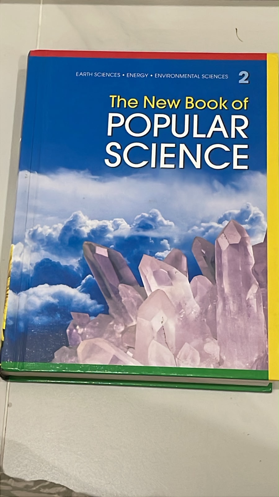 The New Book of Popular Science – Book 2: Earth Science, Energy & Environmental Science