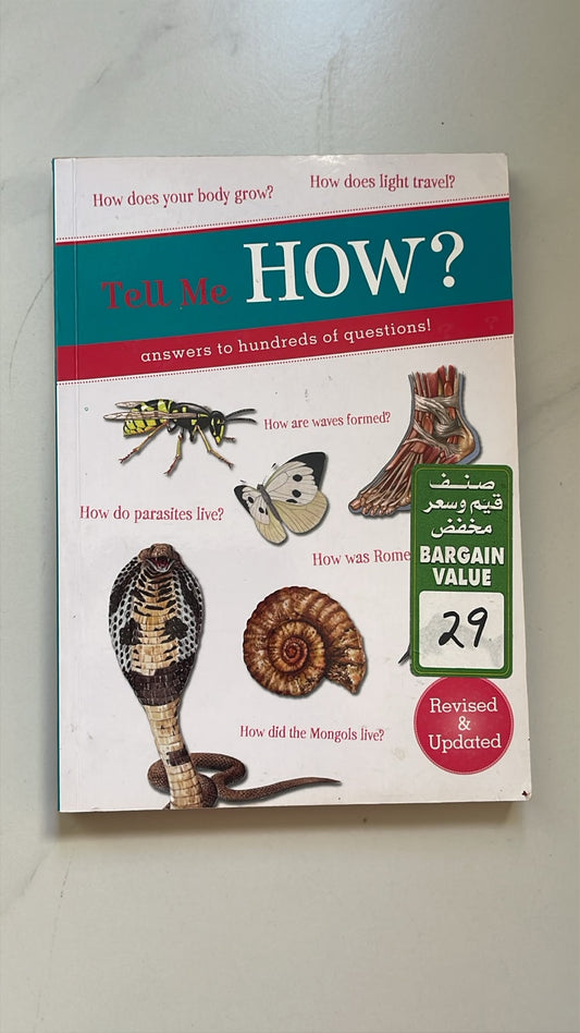 Tell Me How? Answers to Hundreds of Questions!