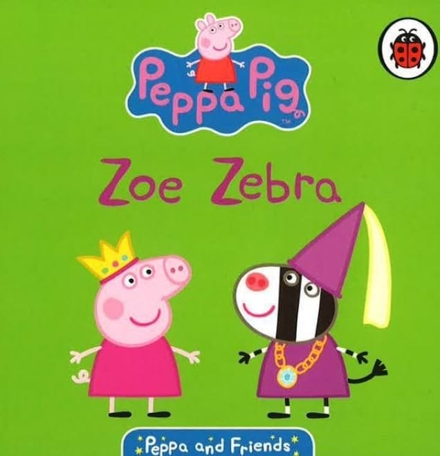 Peppa Pig: Zoe Zebra