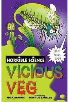 Horrible Science: Vicious Veg
